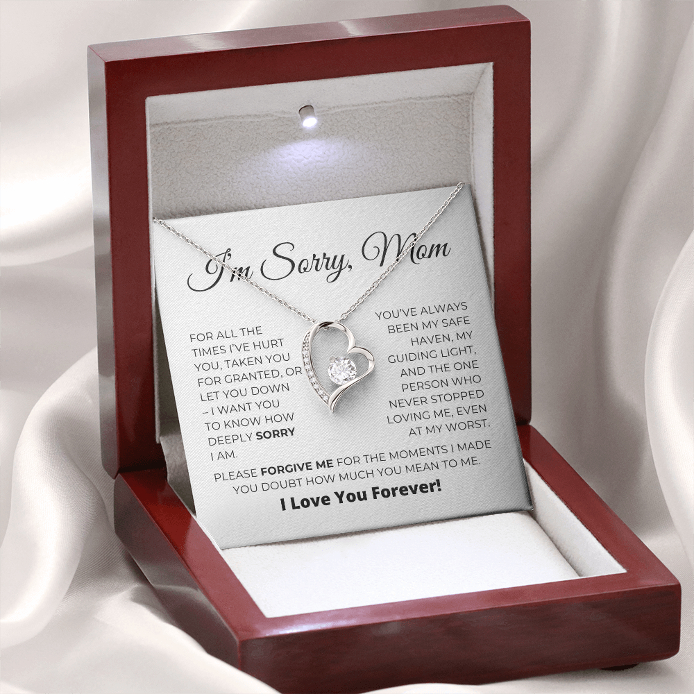I'm Sorry Mom - Apology Gift For Mom - Forever Love Necklace