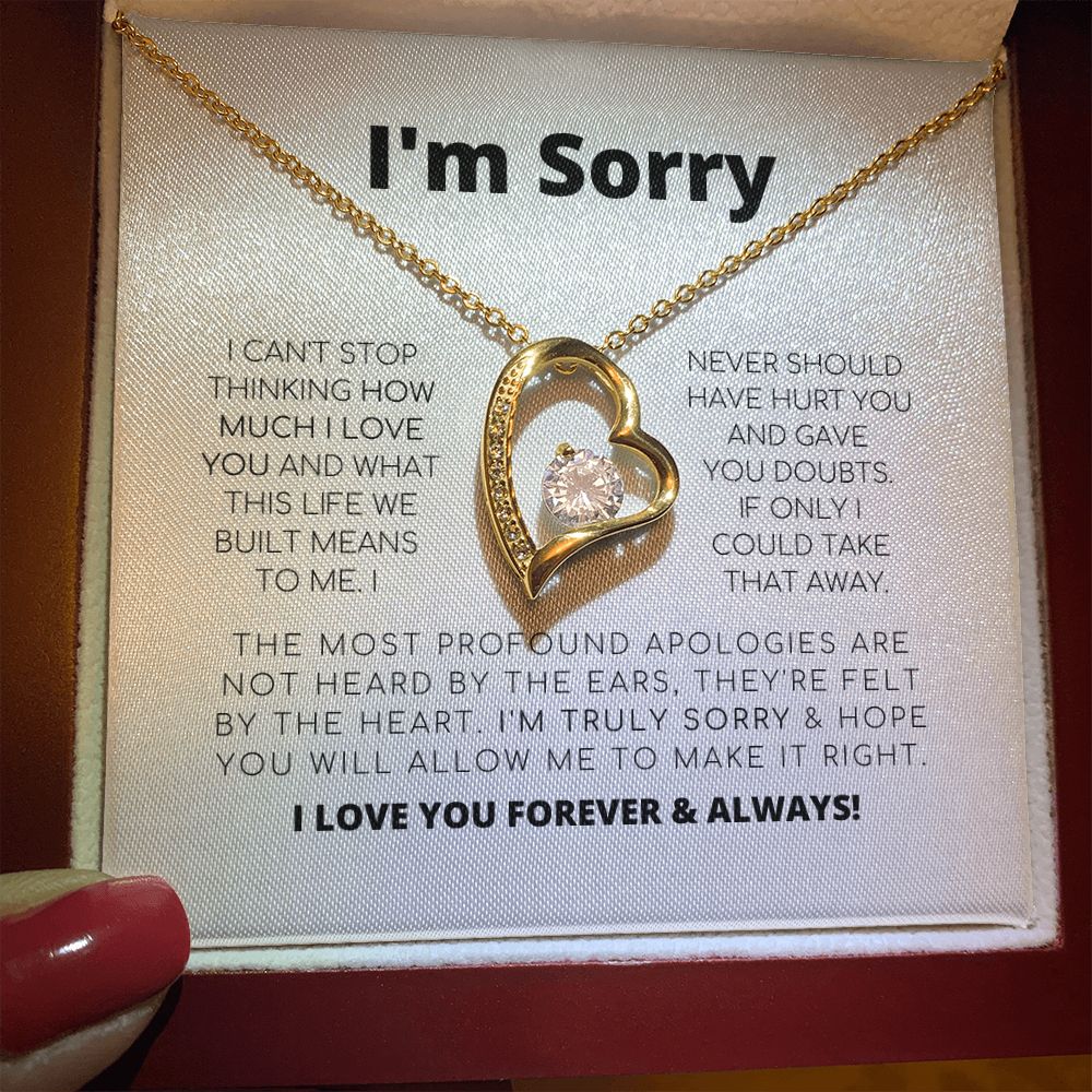 Apology Gift For Her - I'm Truly Sorry - Forever Love Necklace