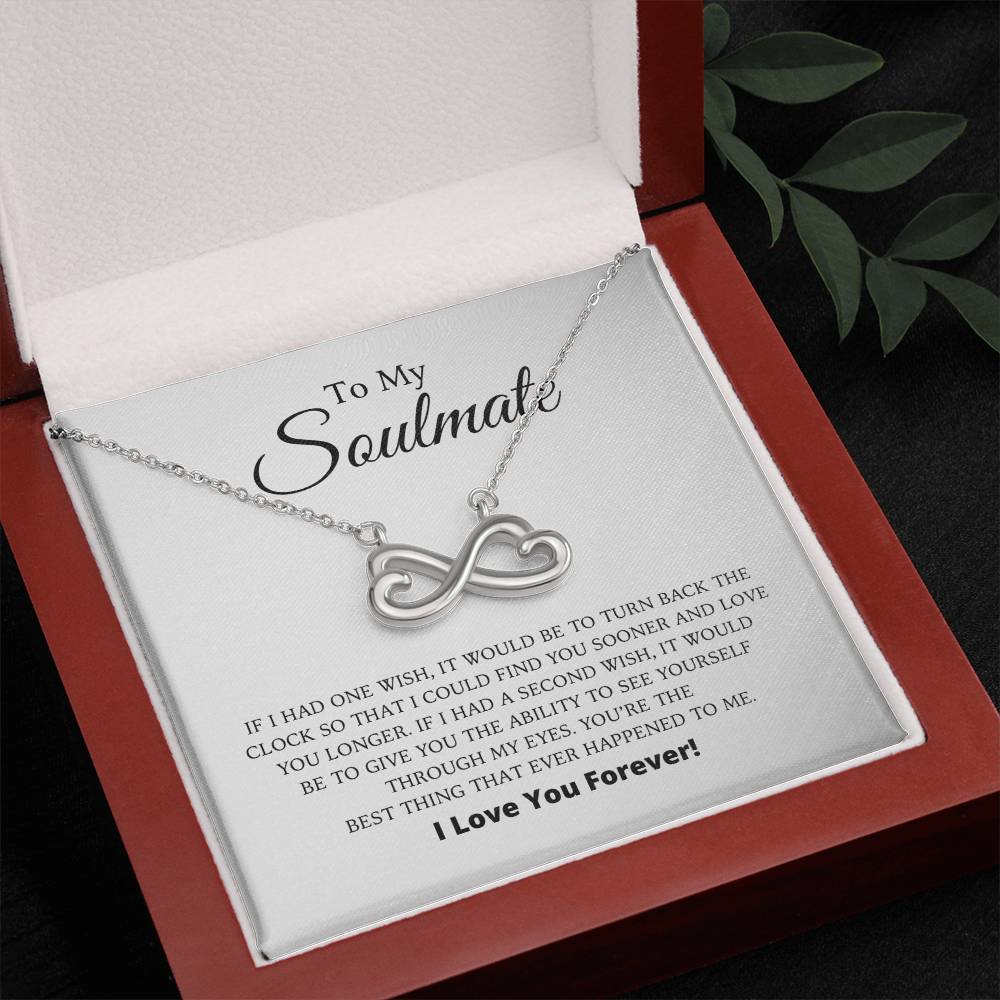 To My Soulmate - Endless Love Necklace