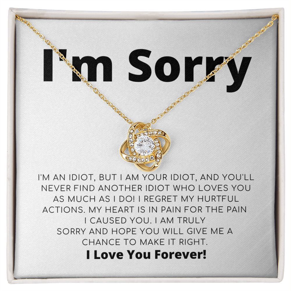 Apology Gift For Her - I Regret My Hurtful Actions - Love Knot Necklace