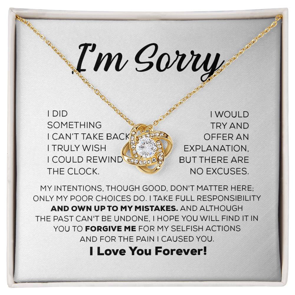 Apology Gift For Her - I Take Full Responsibility - Love Knot Necklace