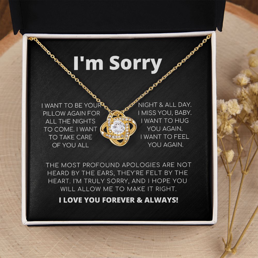 Apology Gift For Her - I Want To Feel You Again - Love Knot Necklace