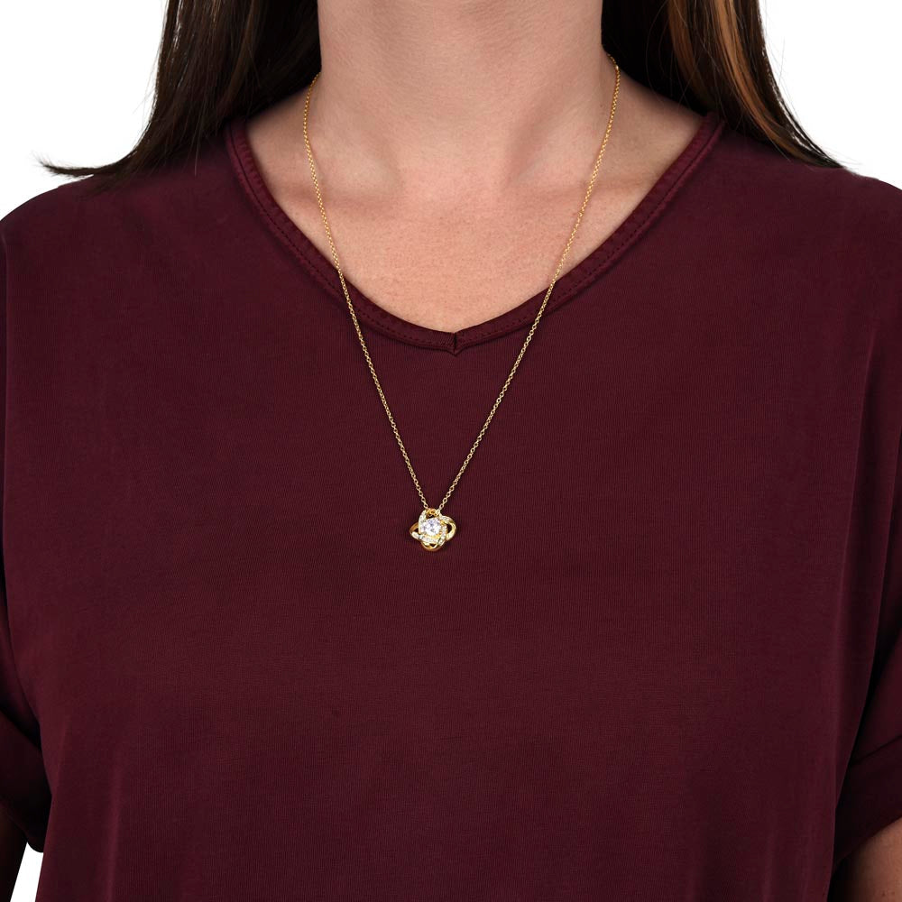 Apology Gift For Her - I Want To Feel You Again - Love Knot Necklace