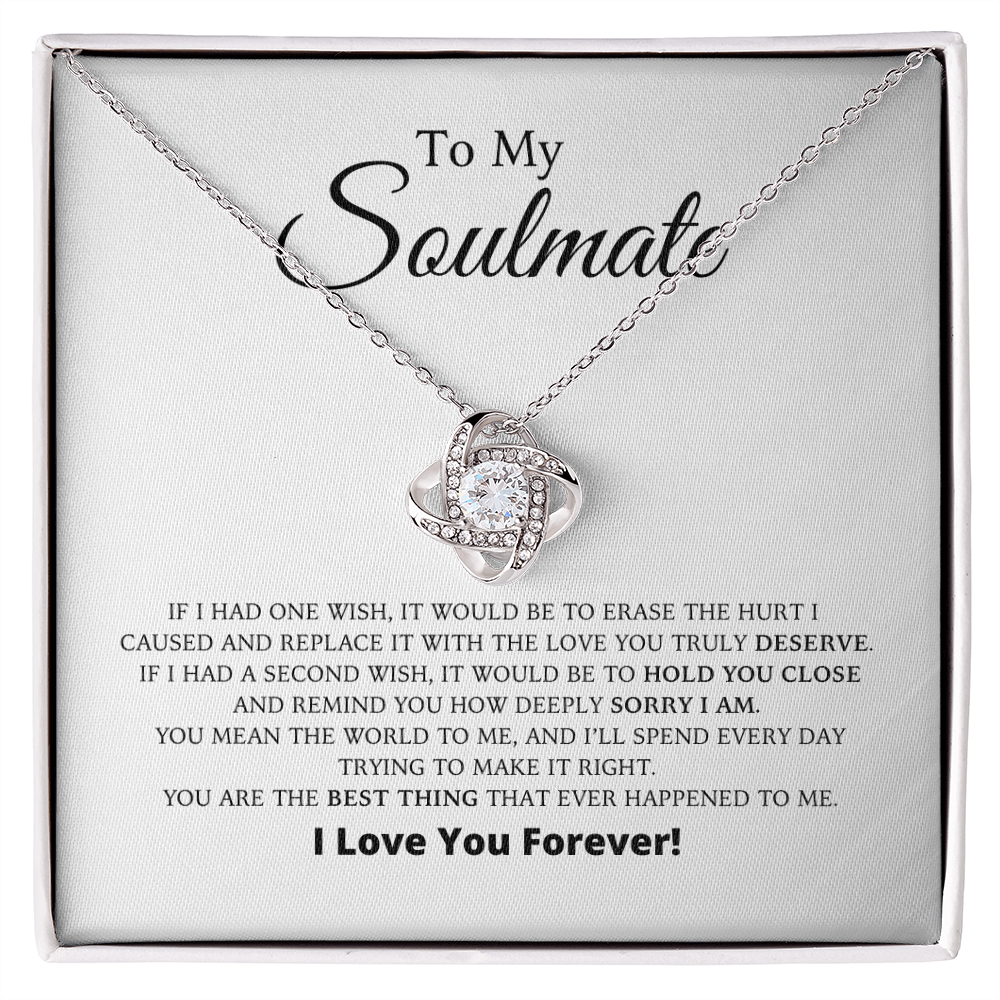 To My Soulmate - Apology Gift - Love Knot Necklace