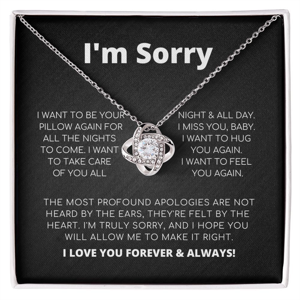 Apology Gift For Her - I Want To Feel You Again - Love Knot Necklace