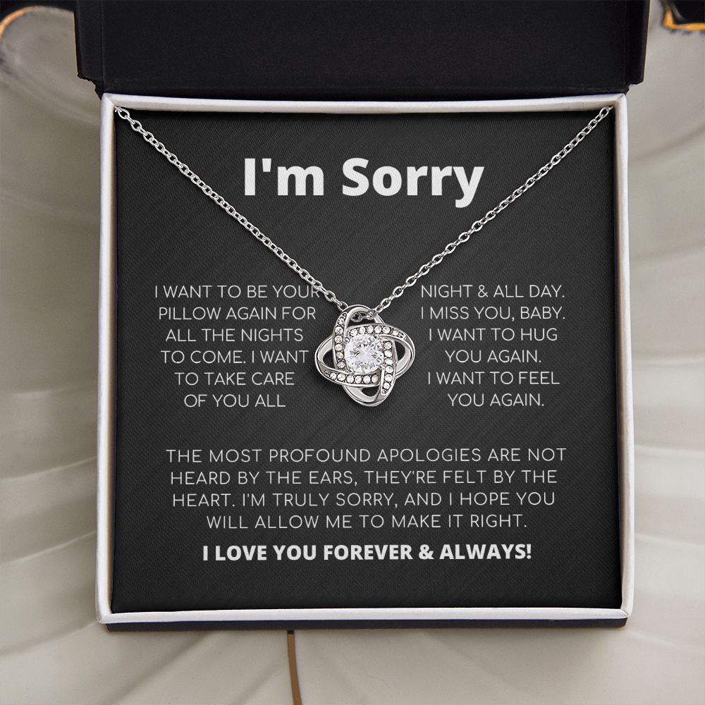 Apology Gift For Her - I Want To Feel You Again - Love Knot Necklace