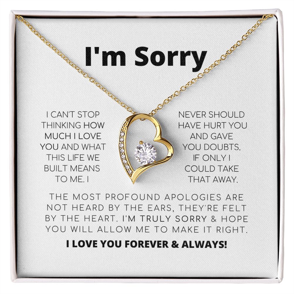 Apology Gift For Her - I'm Truly Sorry - Forever Love Necklace