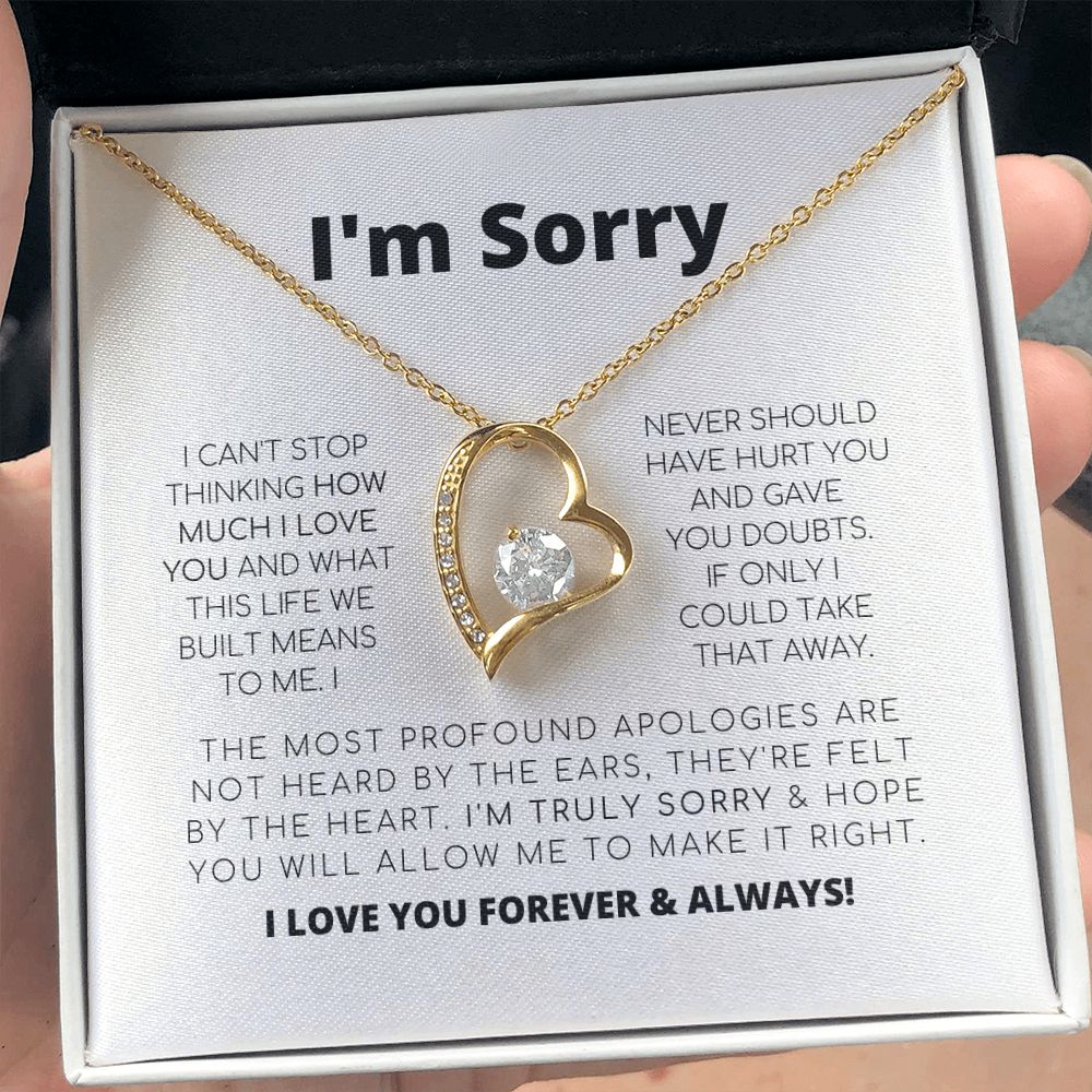 Apology Gift For Her - I'm Truly Sorry - Forever Love Necklace